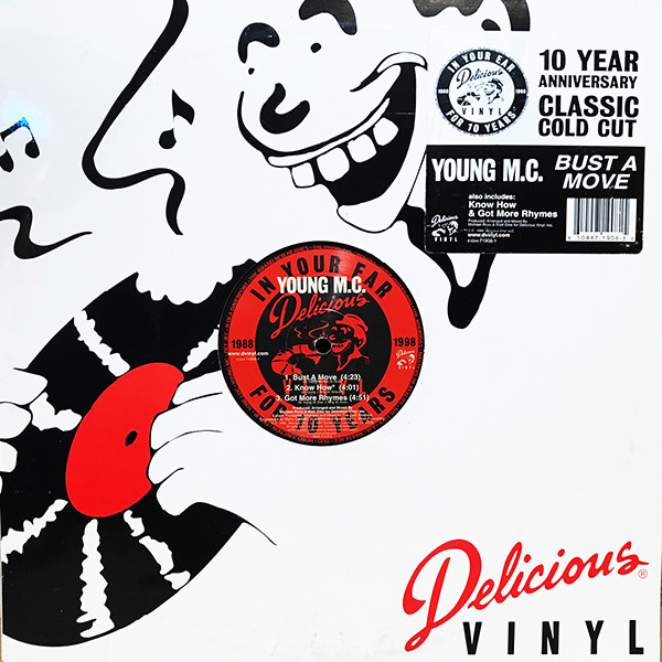 Bust A Move / Know How / Got More Rhymes